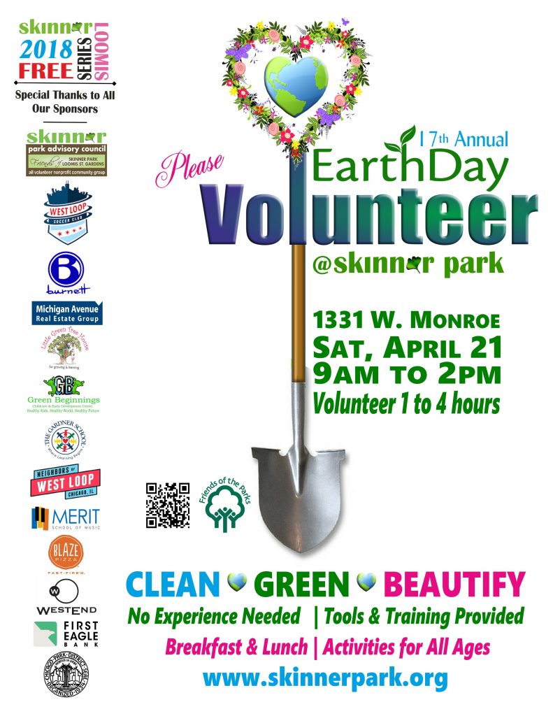 Volunteer for Earth Day! Saturday April 21 Skinner Park Advisory Council